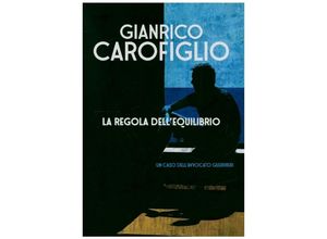 9788806237899 - La regola dell equilibrio - Gianrico Carofiglio Kartoniert (TB)