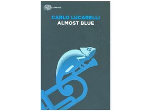 9788806241162 - Almost Blue - Carlo Lucarelli Kartoniert (TB)