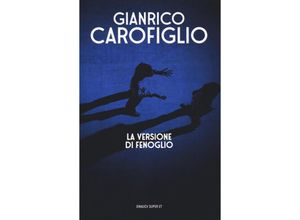 9788806246471 - La versione di Fenoglio - Gianrico Carofiglio Taschenbuch