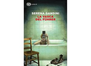 9788806253400 - La vasca del Führer - Serena Dandini Taschenbuch