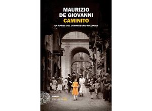 9788806254230 - Caminito - Un aprile del commissario Ricciardi - Maurizio De Giovanni Kartoniert (TB)