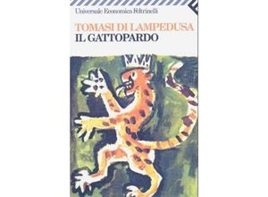 9788807810282 - Giuseppe Tomasi di Lampedusa - GEBRAUCHT Il gattopardo (Universale Economica) - Preis vom 02062023 050629 h