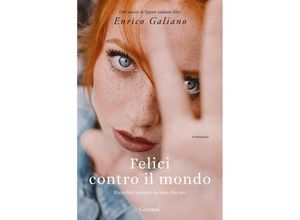 9788811003298 - Felici contro il mondo - Enrico Galiano Taschenbuch