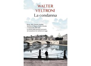 9788817178433 - La condanna - Walter Veltroni Kartoniert (TB)