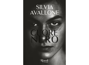 9788817184601 - Cuore nero - Silvia Avallone Taschenbuch