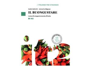 9788820136512 - L italiano per stranieri   Il Buongustare B1-B2 - Sandra Radicchi Kartoniert (TB)