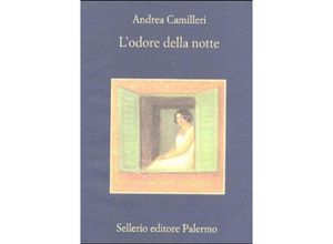 9788838917295 - L odore della notte Der Kavalier der späten Stunde italienische Ausgabe - Andrea Camilleri Kartoniert (TB)