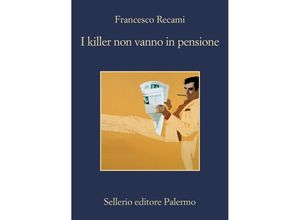 9788838943775 - I killer non vanno in pensione - Francesco Recami Taschenbuch