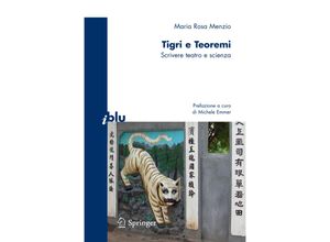 9788847006416 - I blu   Tigri e teoremi - Maria Rosa Menzio Kartoniert (TB)