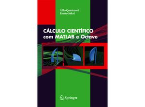 9788847007178 - CÁLCULO CIENTÍFICO com MATLAB e Octave - A Quarteroni F Saleri Kartoniert (TB)