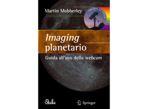 9788847007192 - Le Stelle   Imaging planetario - Martin Mobberley Kartoniert (TB)