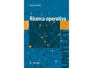 9788847008458 - UNITEXT   Ricerca Operativa - Paolo Serafini Kartoniert (TB)