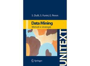 9788847011625 - UNITEXT   Data mining - Susi Dulli Sara Furini Edmondo Peron Kartoniert (TB)