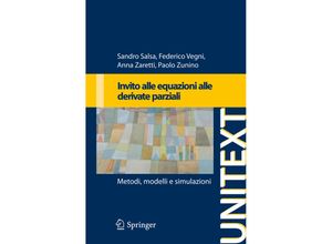 9788847011793 - UNITEXT   Invito alle equazioni a derivate parziali - Sandro Salsa Federico Vegni Anna Zaretti Paolo Zunino Kartoniert (TB)