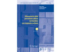 9788847011861 - Allenamento della percezione uditiva nei bambini con impianto cocleare - Elena Aimar Antonio Schindler Irene Vernero Gebunden