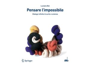 9788847016729 - I blu   Pensare limpossibile - Luciano Boi Kartoniert (TB)