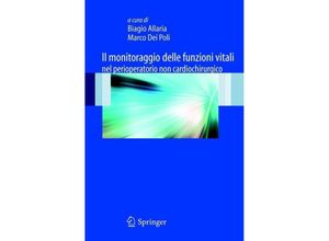 9788847017221 - Il monitoraggio delle funzioni vitali nel perioperatorio non cardiochirurgico Kartoniert (TB)