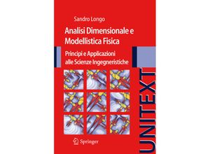 9788847018716 - UNITEXT   Analisi Dimensionale e Modellistica Fisica - Sandro Longo Kartoniert (TB)