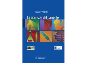 9788847018747 - La sicurezza del paziente - Charles Vincent Kartoniert (TB)