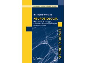 9788847019430 - Introduzione alla neurobiologia - Luca Colucci DAmato Umberto Di Porzio Kartoniert (TB)