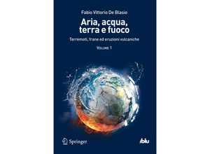 9788847025462 - I blu   Aria acqua terra e fuoco - Volume I - Fabio Vittorio de Blasio Kartoniert (TB)