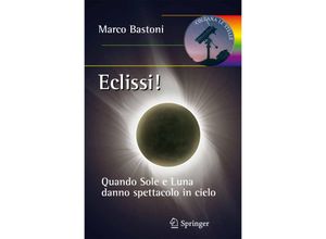 9788847027114 - Le Stelle   Eclissi! - Marco Bastoni Kartoniert (TB)