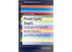 9788847028258 - SpringerBriefs in Business   Private Equity Targets - Francesco Baldi Kartoniert (TB)