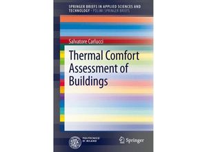 9788847052376 - SpringerBriefs in Applied Sciences and Technology   Thermal Comfort Assessment of Buildings - Salvatore Carlucci Kartoniert (TB)