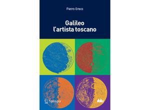 9788847052673 - I blu   Galileo lartista toscano - Pietro Greco Kartoniert (TB)