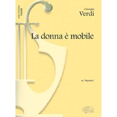 9788850708970 - La donna e mobile (aus Rigoletto) 9788850708970 - La donna e mobile (aus Rigoletto)