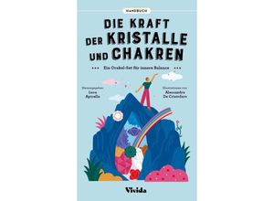 9788863126129 - Die Kraft der Kristalle und Chakren - Luca Apicella Taschenbuch