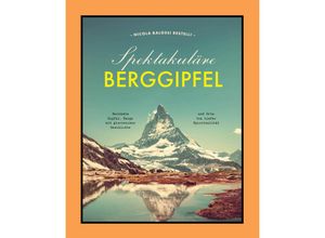 9788863126341 - Spektakuläre Berggipfel - Nicola Balossi Restelli Gebunden