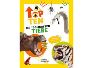 9788863126655 - Die tödlichsten Tiere Ein aufregendes Count-Down der gefährlichsten Tiere (Top Ten) - Cristina Banfi Gebunden