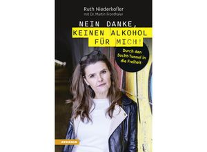 9788868396909 - Nein danke keinen Alkohol für mich! - Ruth Niederkofler Kartoniert (TB)