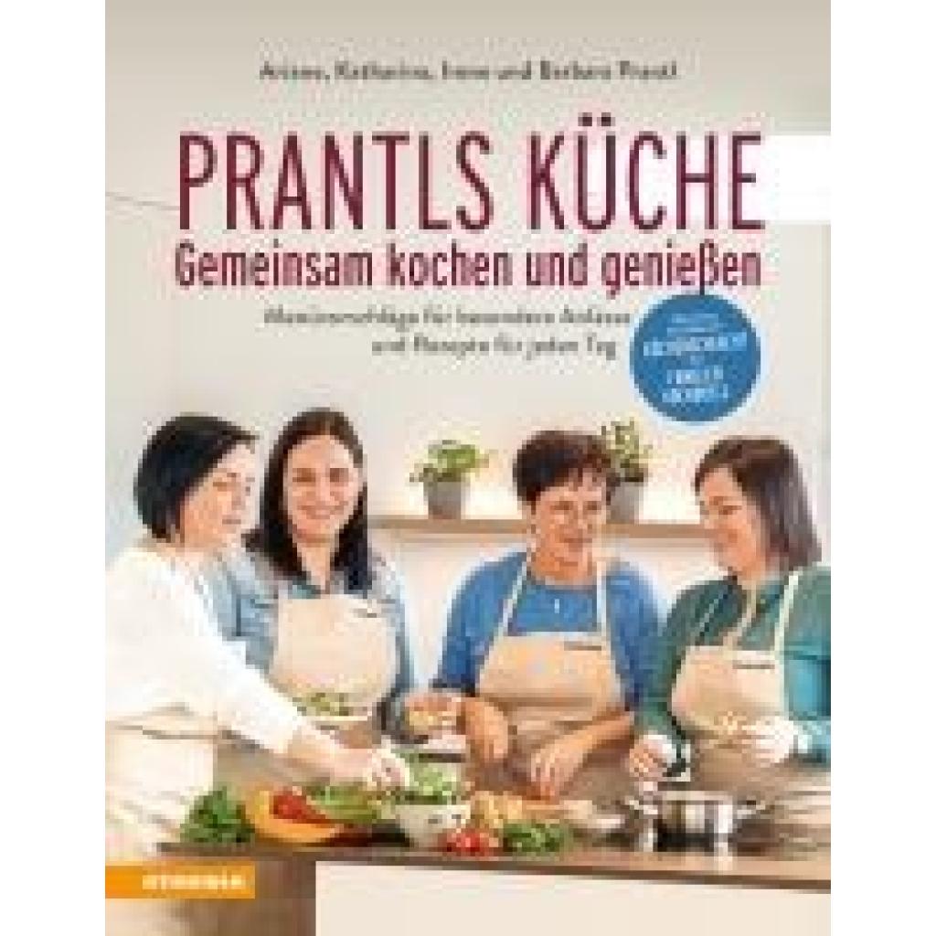 9788868397357 - Prantl Ariane Prantls Küche Gemeinsam kochen und genießen