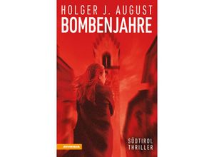 9788868397487 - Bombenjahre - Holger J August Kartoniert (TB)