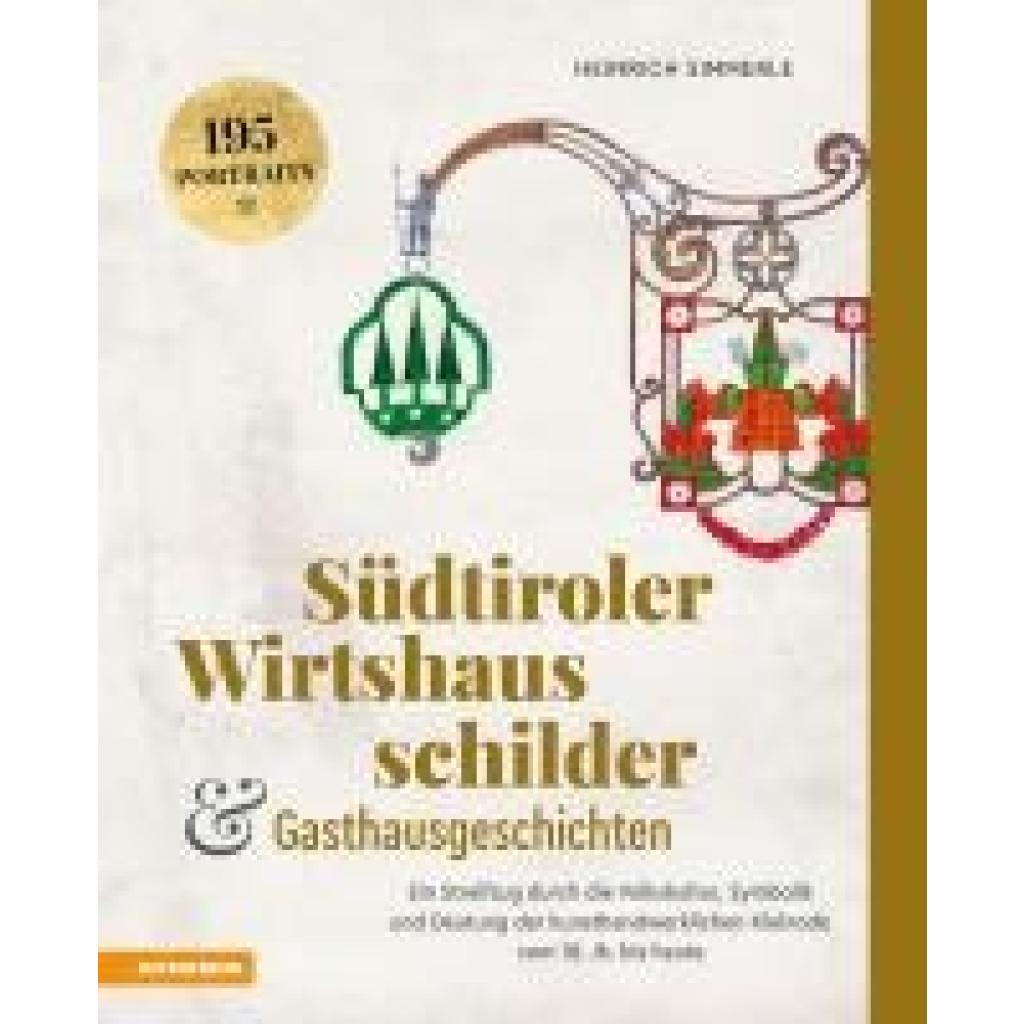 9788868398187 - Simmerle Heinrich Südtiroler Wirtshausschilder und Gasthausgeschichten