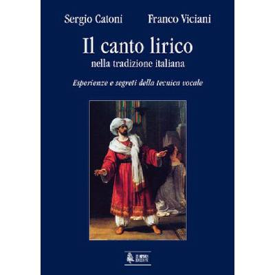 9788881094592 - Il canto lirico nella tradizione italiana