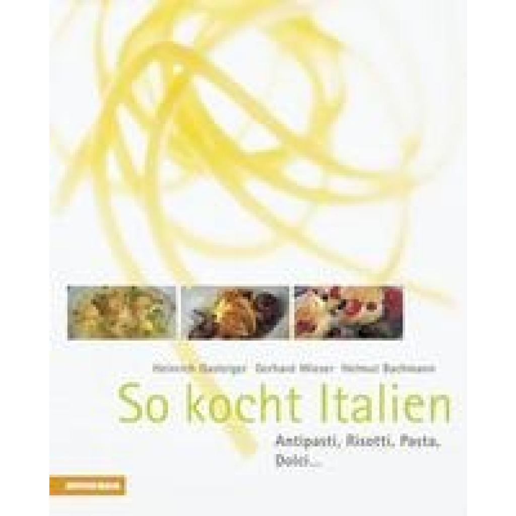 9788882662028 - Gasteiger Heinrich So kocht Italien