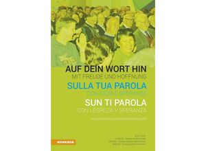 9788882669799 - Auf dein Wort hin - Sulla tua parola - Sun ti parola Gebunden