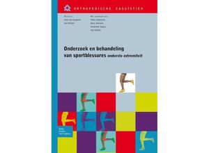 9789031391905 - Onderzoek en behandeling van sportblessures van de onderste extremiteit Kartoniert (TB)