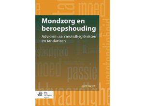 9789036803823 - Mondzorg en beroepshouding - Joost Dupont Kartoniert (TB)