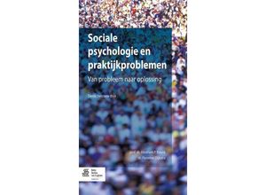 9789036804080 - Sociale psychologie en praktijkproblemen - Abraham P Buunk Pieternel Dijkstra Kartoniert (TB)