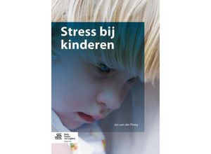 9789036804189 - Stress bij kinderen - Jan D van der Ploeg Kartoniert (TB)