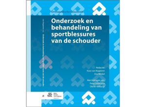 9789036806176 - Onderzoek en behandeling van sportblessures van de schouder - Patty Joldersma Olivier Verborgt Kartoniert (TB)