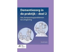 9789036807715 - Dementiezorg in de praktijk - deel 2Deel2 - Ronald Geelen Kartoniert (TB)