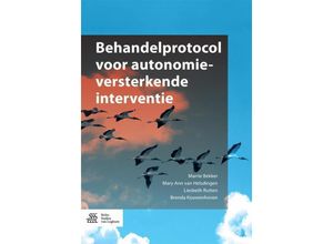 9789036810616 - Behandelprotocol voor autonomieversterkende interventie - Marrie Bekker Mary Ann van Helsdingen Liesbeth Rutten Brenda Kouwenhoven Kartoniert (TB)