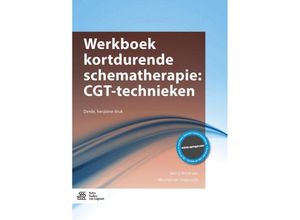 9789036815833 - Werkboek kortdurende schematherapie CGT-technieken - Michiel van Vreeswijk Jenny Broersen Kartoniert (TB)