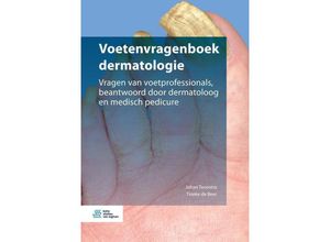 9789036818247 - Voetenvragenboek dermatologie - Johan Toonstra Tineke de Beer Kartoniert (TB)