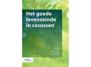 9789036819404 - Het goede levenseinde in casussen - Theo Boer Bart Cusveller Bart Koopman Dirk Jan Bakker Kartoniert (TB)